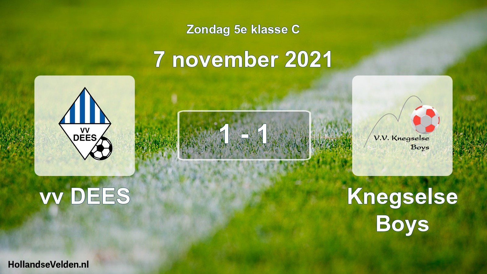 Total number of matches played: vv DEES - Knegselse Boys 1 - 1 (7 November 2021)