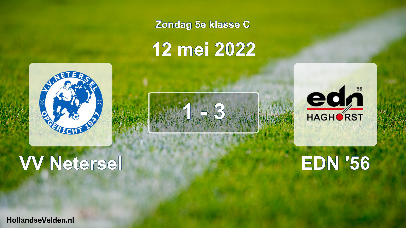Total number of matches played: VV Netersel - EDN '56 1 - 3 (12 May 2022)