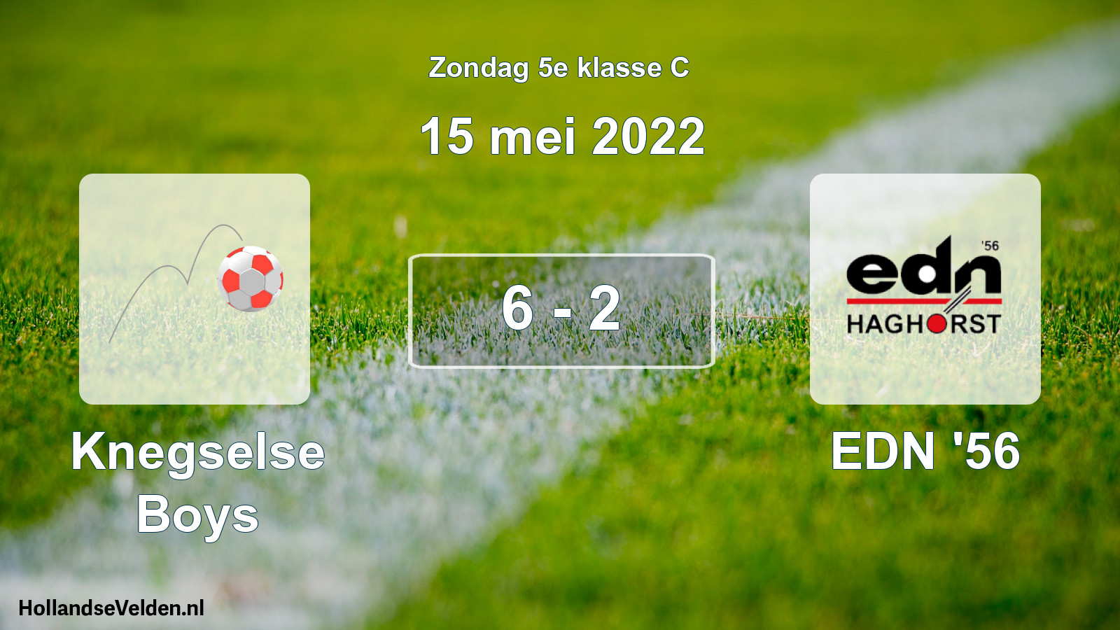 Total number of matches played: Knegselse Boys - EDN '56 6 - 2 (15 May 2022)