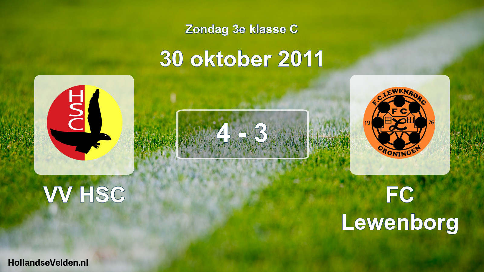 Total number of matches played: VV HSC - FC Lewenborg 4 - 3 (30 October 2011)
