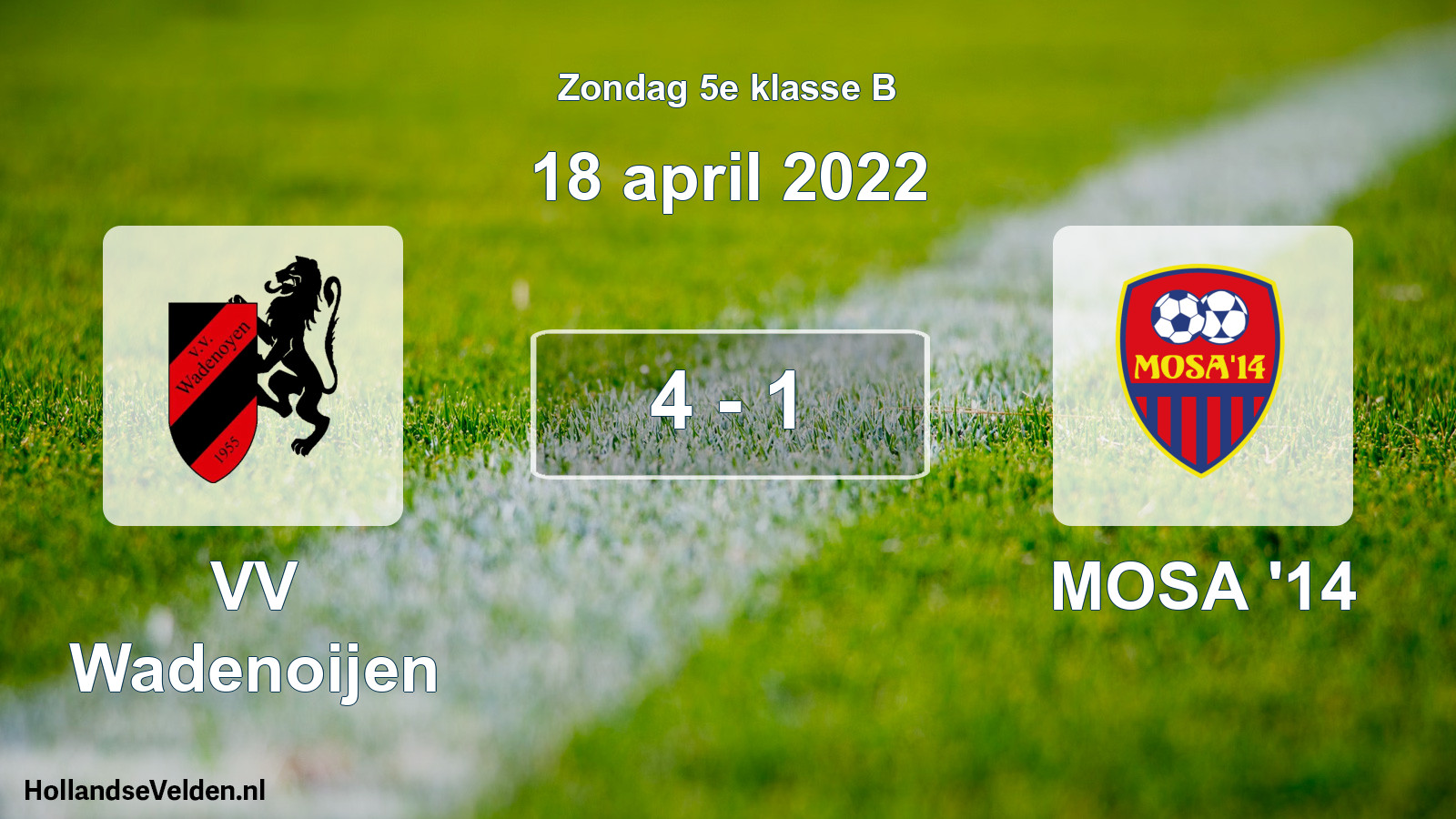 Total number of matches played: VV Wadenoijen - MOSA '14 4 - 1 (18 April 2022)