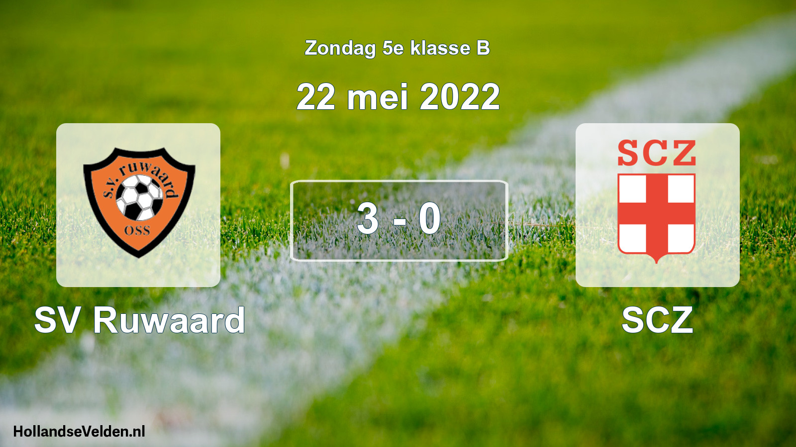 Total number of matches played: SV Ruwaard - SCZ 3 - 0 (22 May 2022)