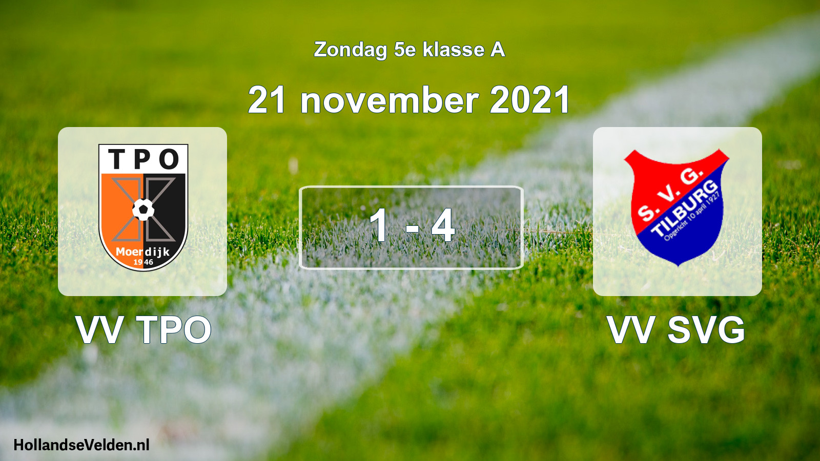 Total number of matches played: VV TPO - VV SVG 1 - 4 (21 November 2021)