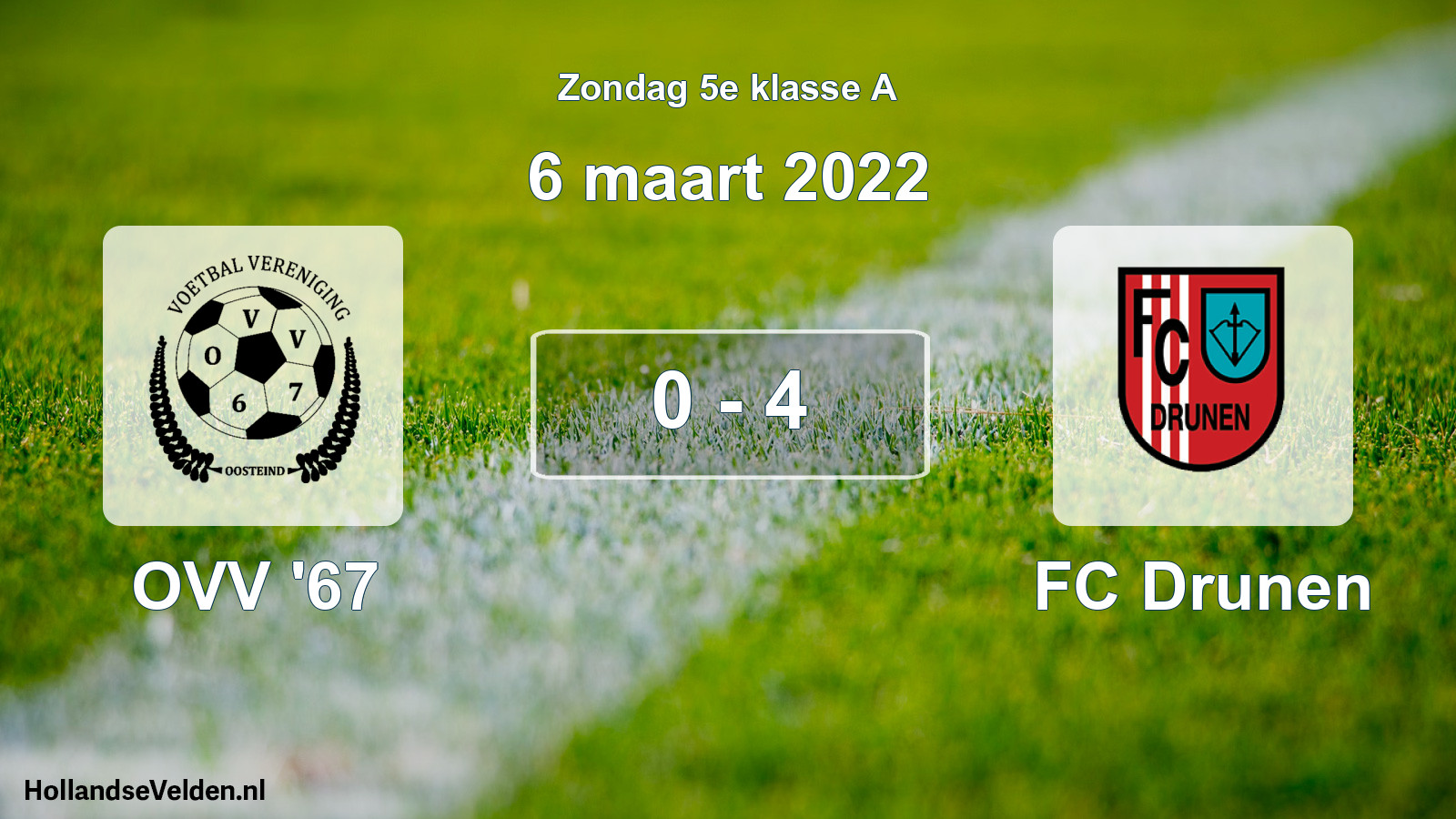 Total number of matches played: OVV '67 - FC Drunen 0 - 4 (6 March 2022)