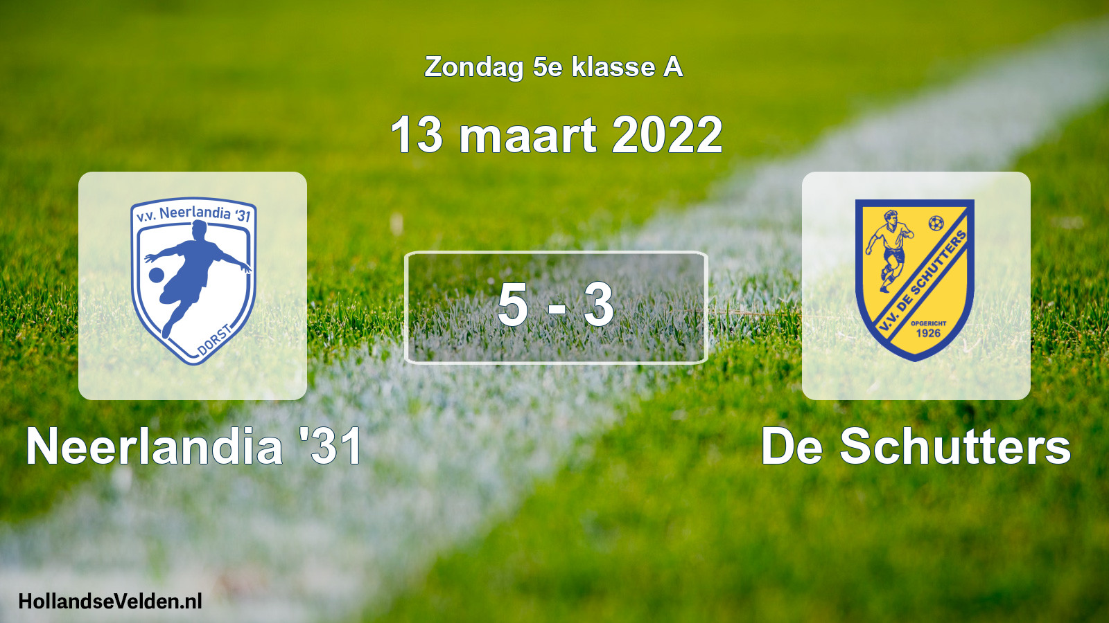 Total number of matches played: Neerlandia '31 - De Schutters 5 - 3 (13 March 2022)