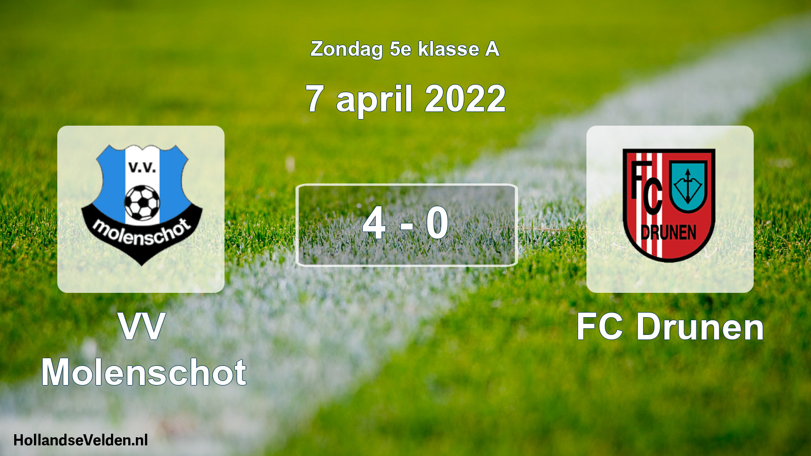 Total number of matches played: VV Molenschot - FC Drunen 4 - 0 (7 April 2022)