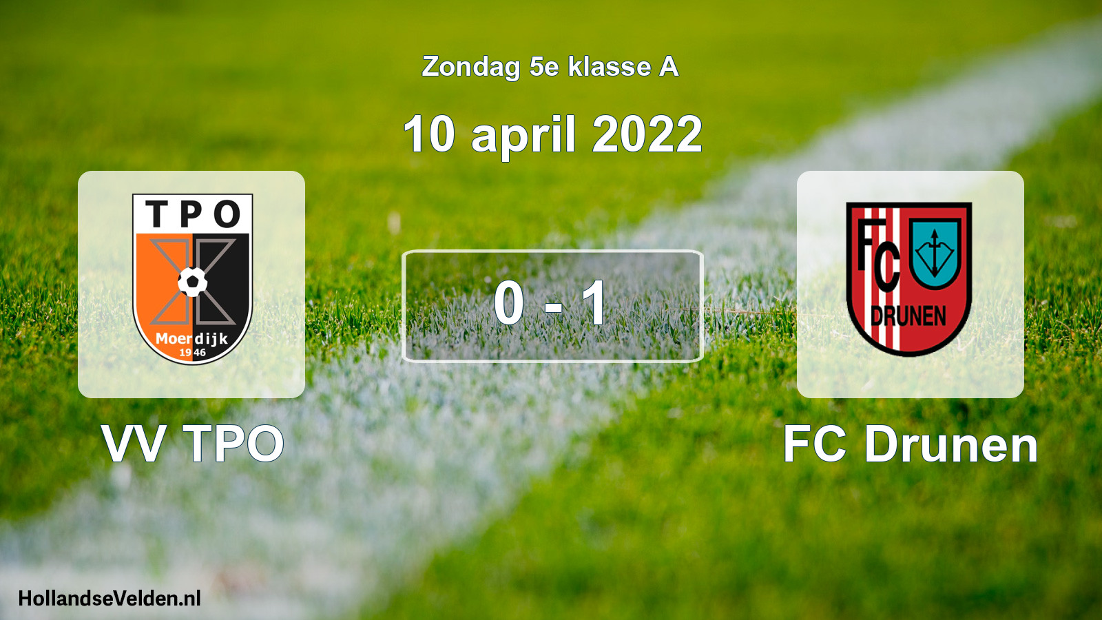 Total number of matches played: VV TPO - FC Drunen 0 - 1 (10 April 2022)
