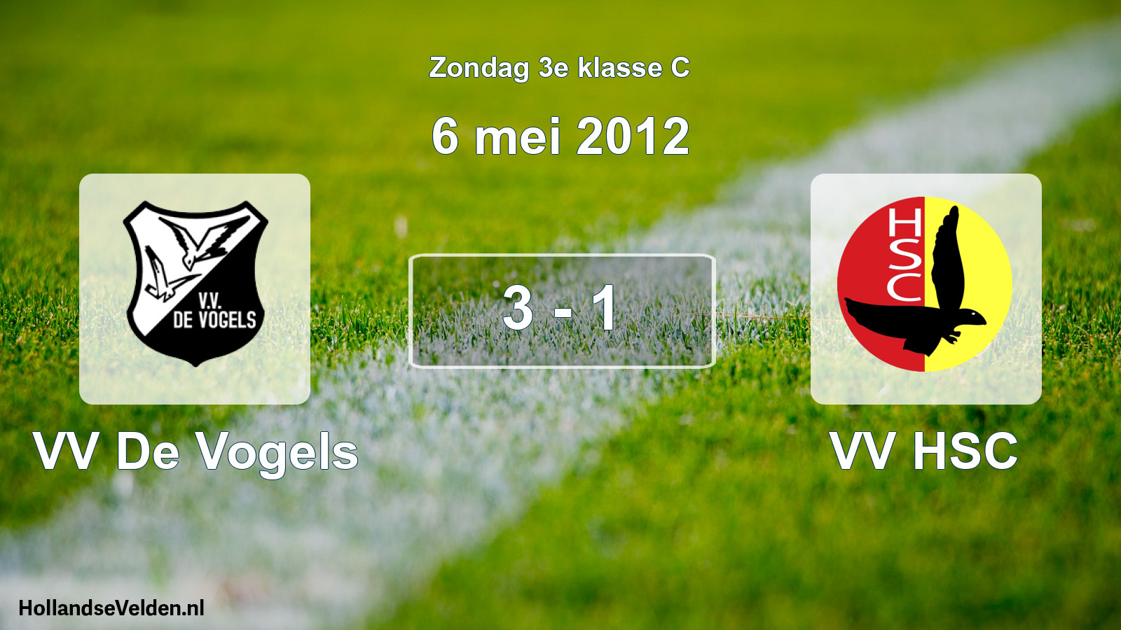 Total number of matches played: VV De Vogels - VV HSC 3 - 1 (6 May 2012)