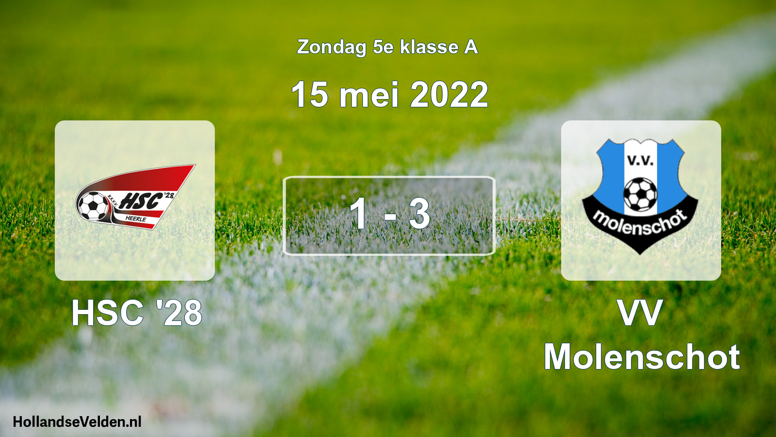 Total number of matches played: HSC '28 - VV Molenschot 1 - 3 (15 May 2022)