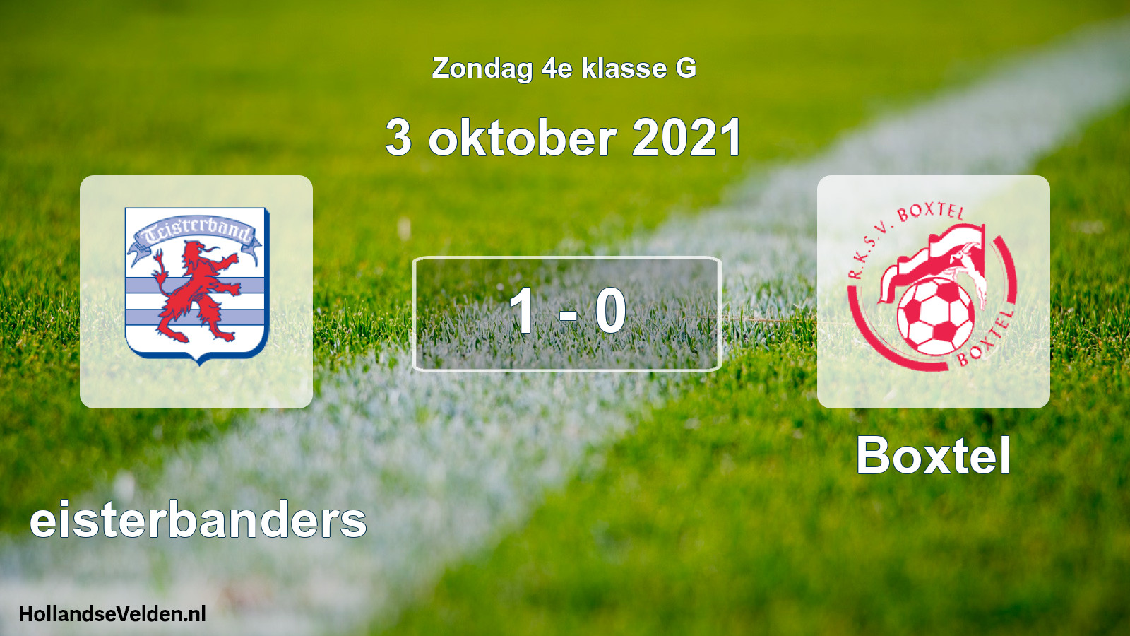 Total number of matches played: Teisterbanders - Boxtel 1 - 0 (3 October 2021)