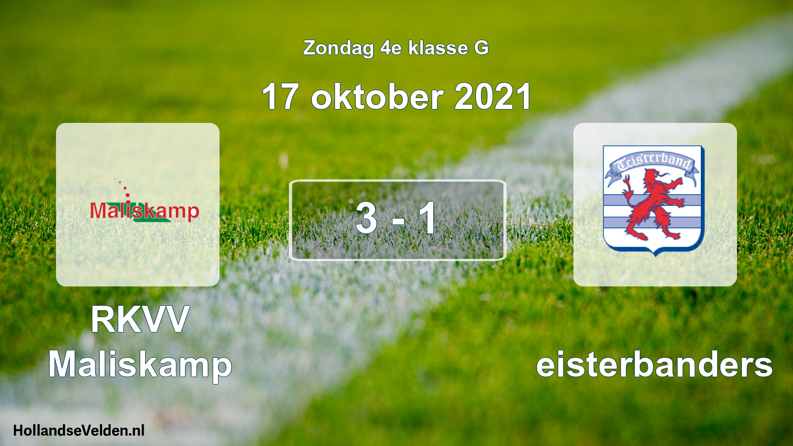 Total number of matches played: RKVV Maliskamp - Teisterbanders 3 - 1 (17 October 2021)