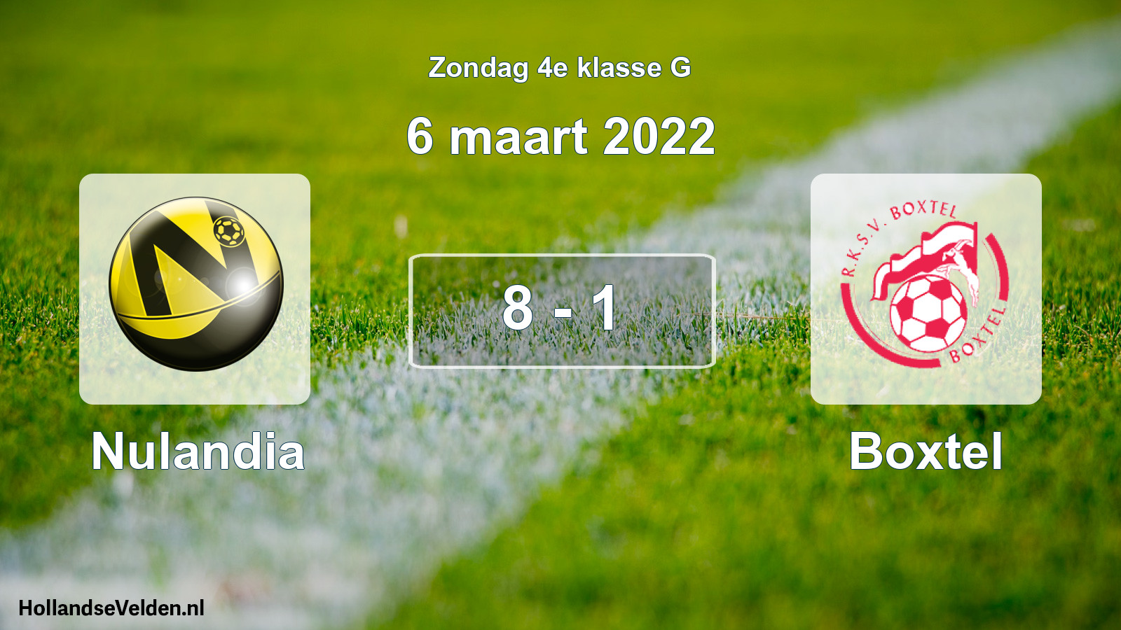 Total number of matches played: Nulandia - Boxtel 8 - 1 (6 March 2022)
