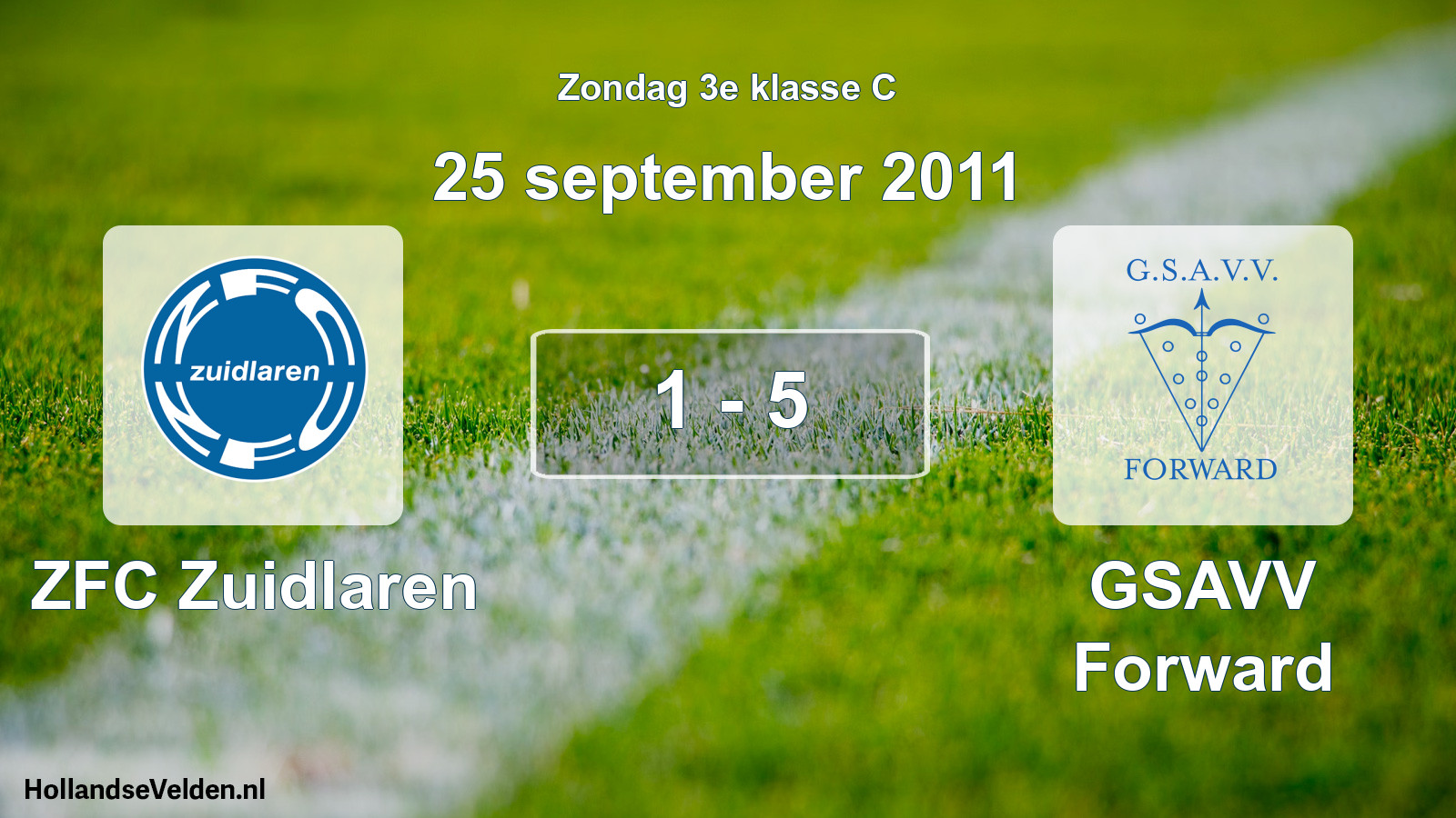 Total number of matches played: ZFC Zuidlaren - GSAVV Forward 1 - 5 (25 September 2011)