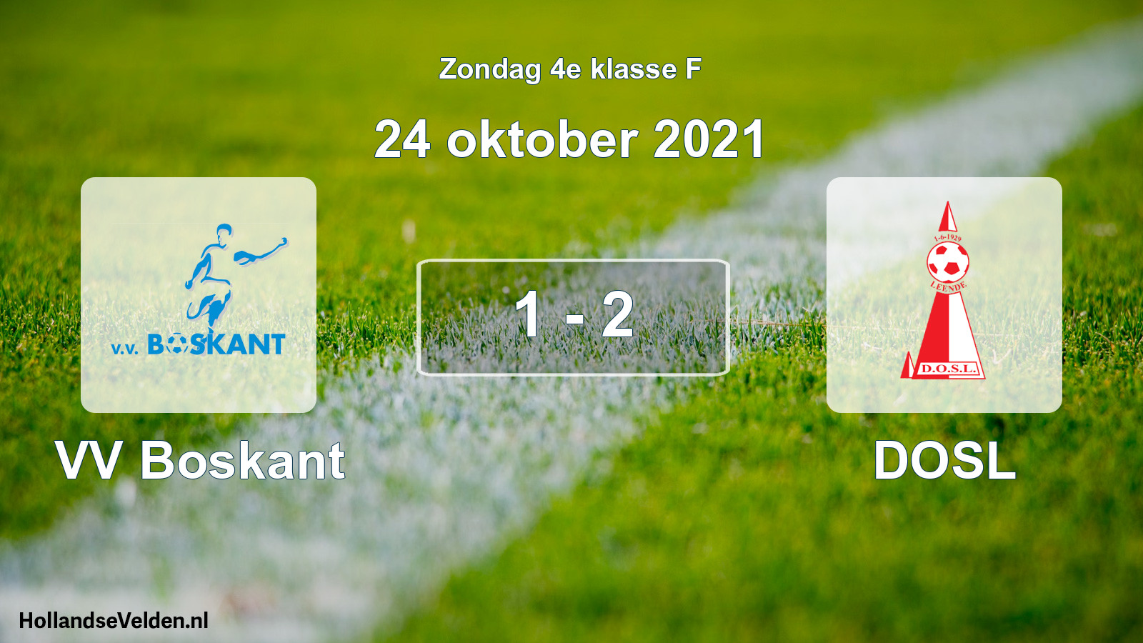 Total number of matches played: VV Boskant - DOSL 1 - 2 (24 October 2021)