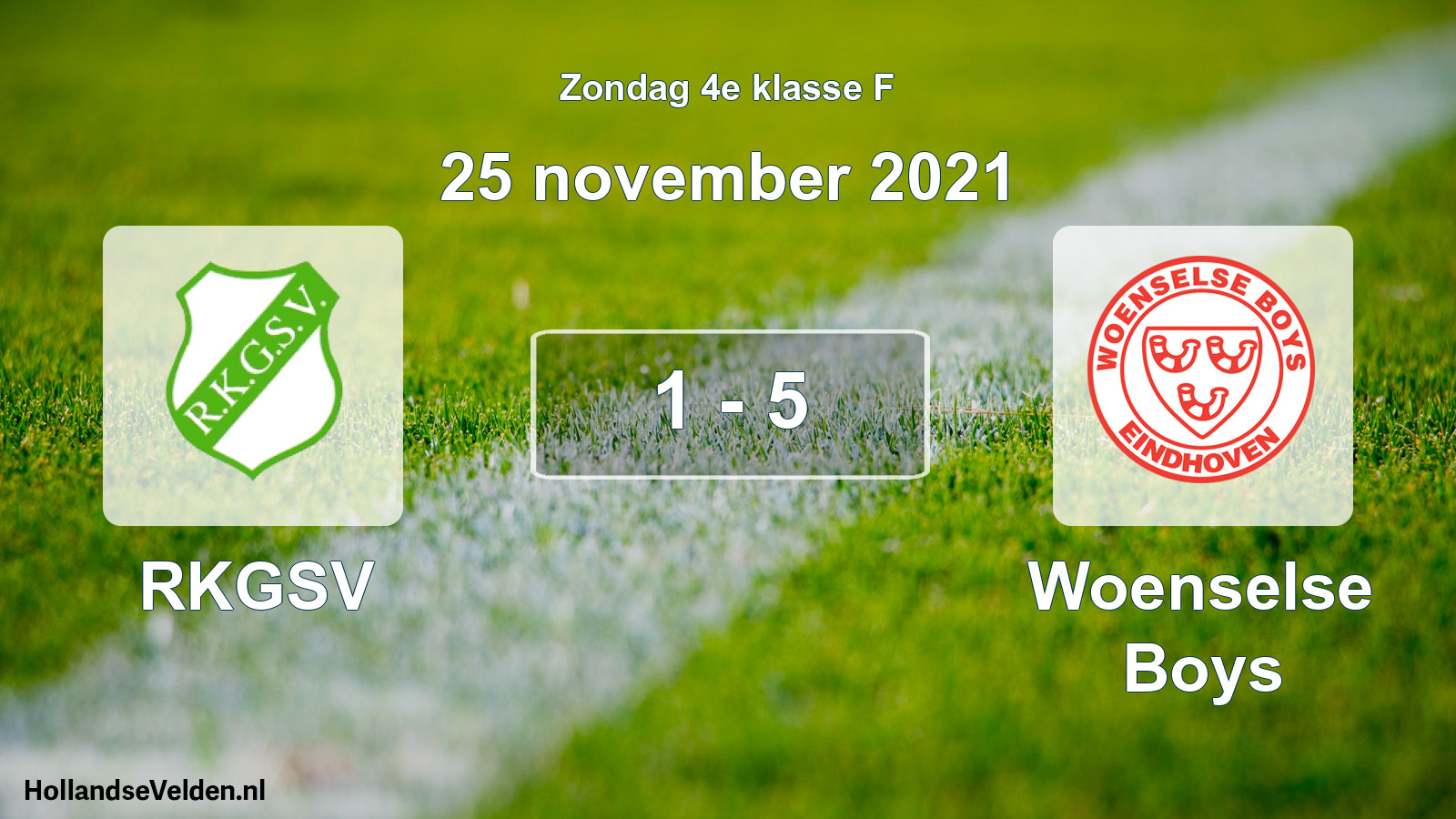 Total number of matches played: RKGSV - Woenselse Boys 1 - 5 (25 November 2021)