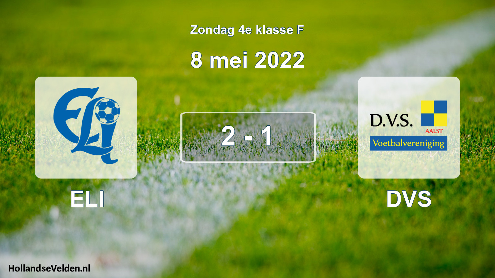 Total number of matches played: ELI - DVS 2 - 1 (8 May 2022)