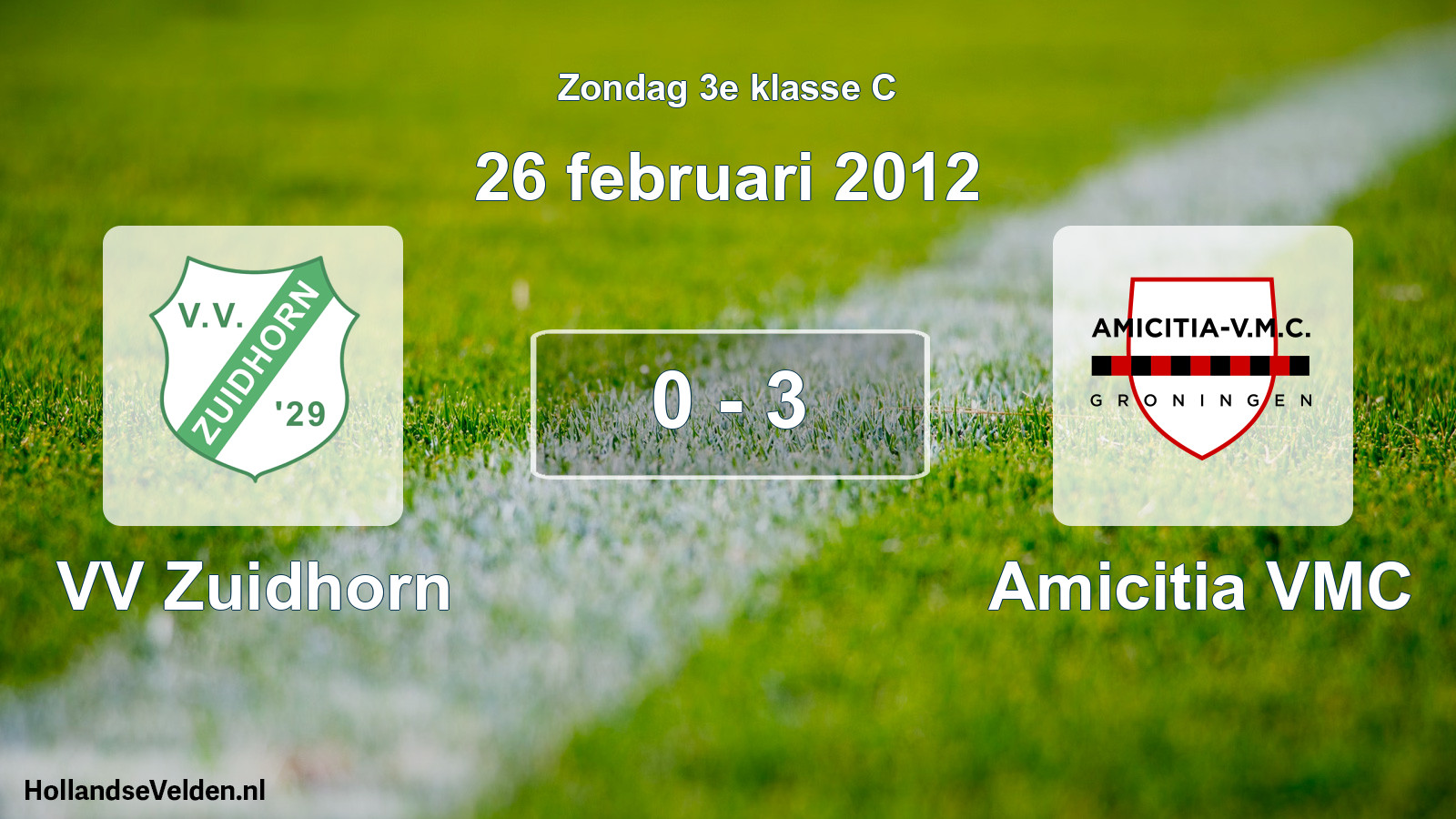 Total number of matches played: VV Zuidhorn - Amicitia VMC 0 - 3 (26 February 2012)