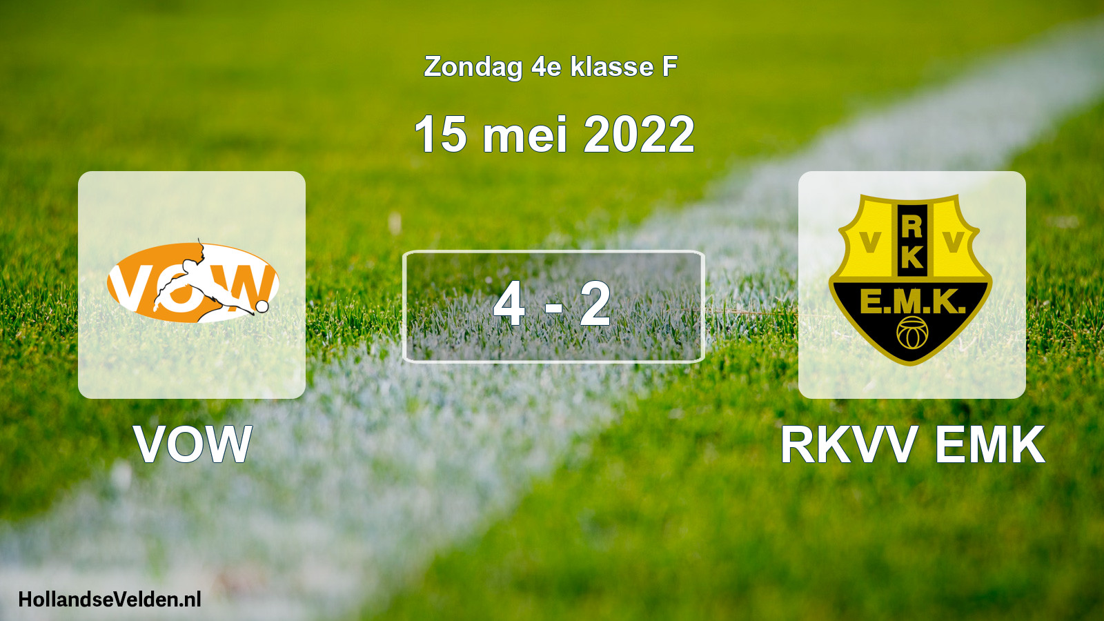Total number of matches played: VOW - RKVV EMK 4 - 2 (15 May 2022)