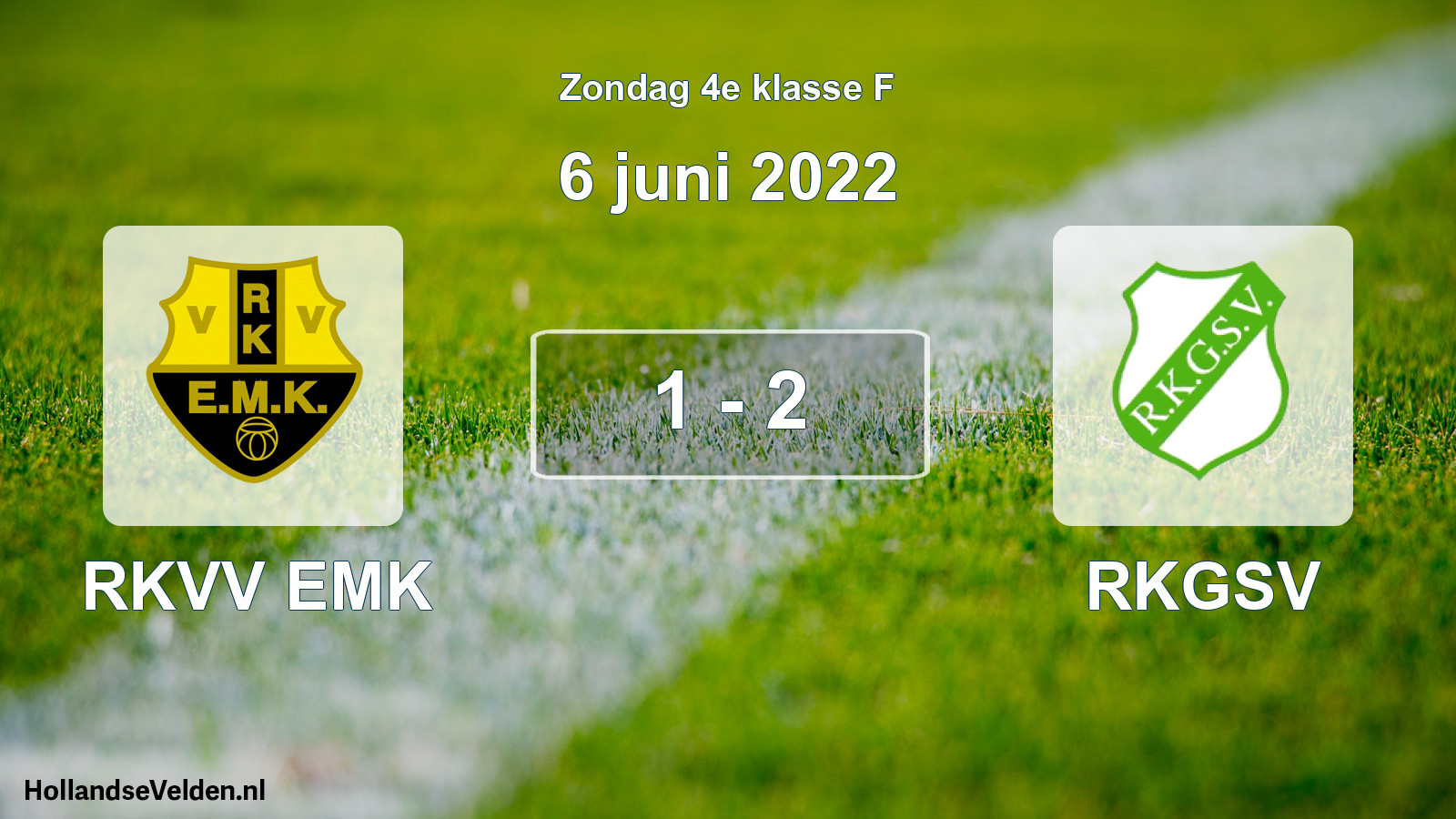 Total number of matches played: RKVV EMK - RKGSV 1 - 2 (6 June 2022)