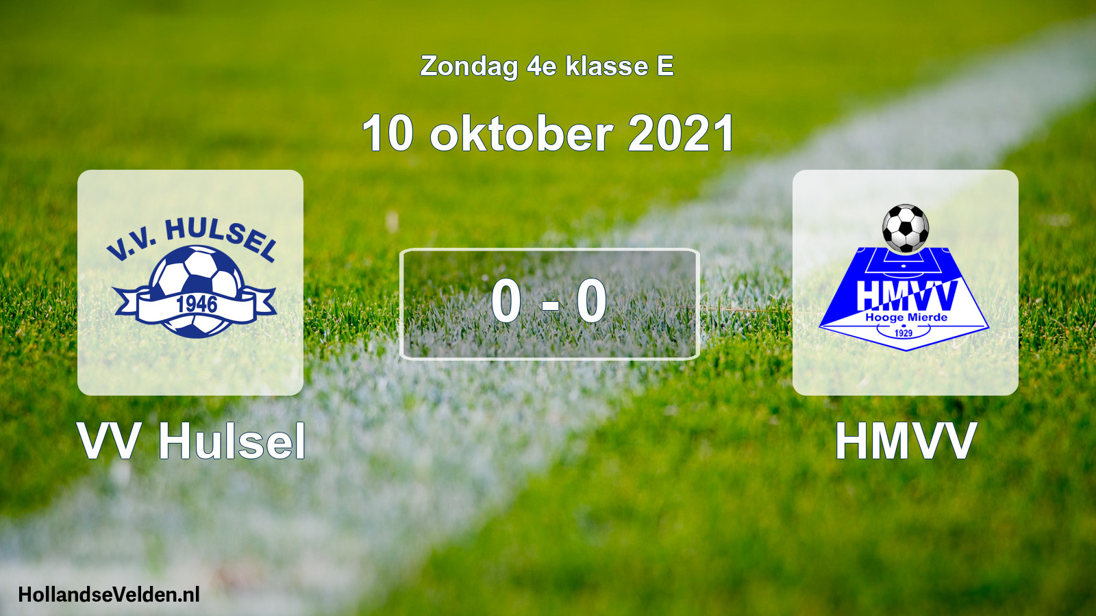 Total number of matches played: VV Hulsel - HMVV 0 - 0 (10 October 2021)