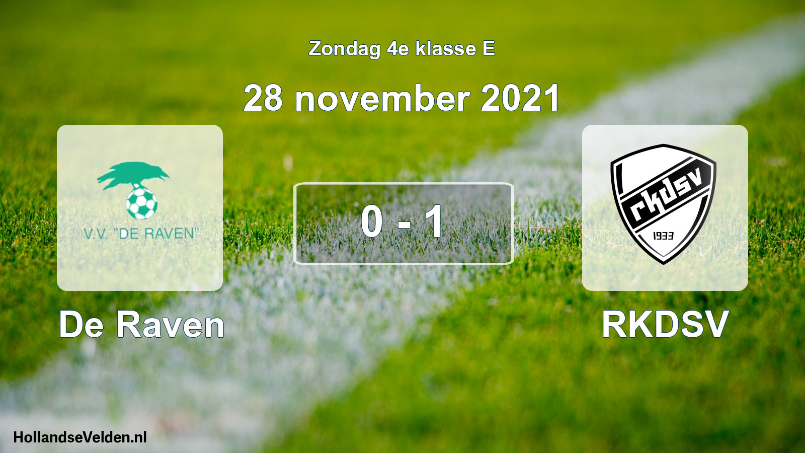 Total number of matches played: De Raven - RKDSV 0 - 1 (28 November 2021)