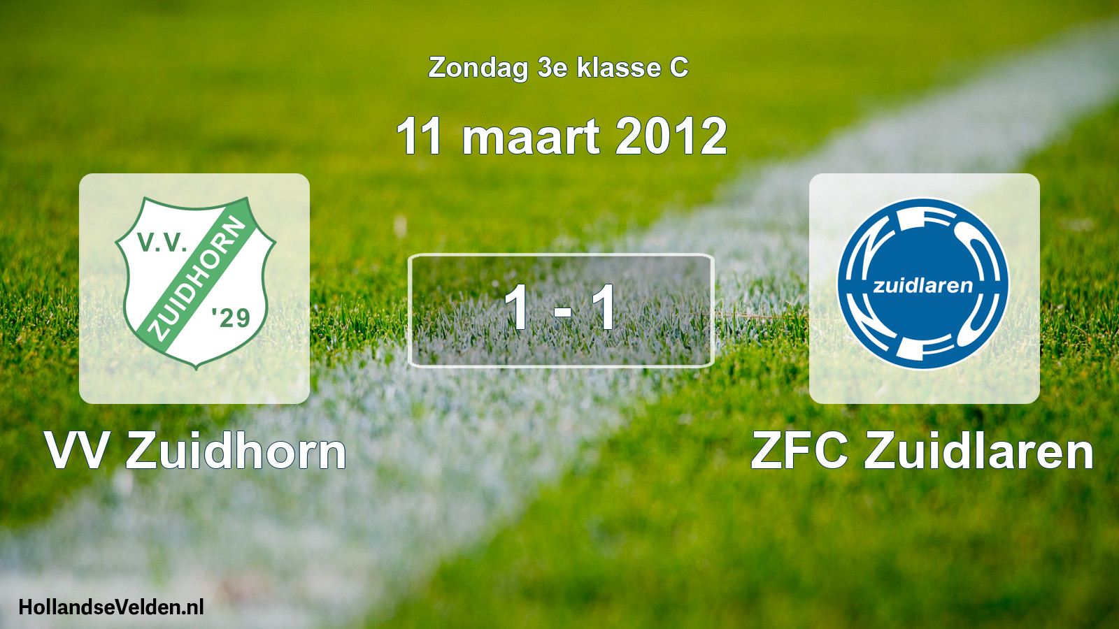 Total number of matches played: VV Zuidhorn - ZFC Zuidlaren 1 - 1 (11 March 2012)