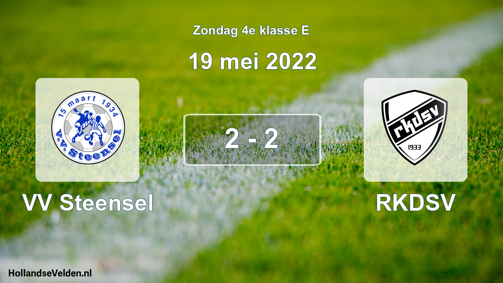 Total number of matches played: VV Steensel - RKDSV 2 - 2 (19 May 2022)