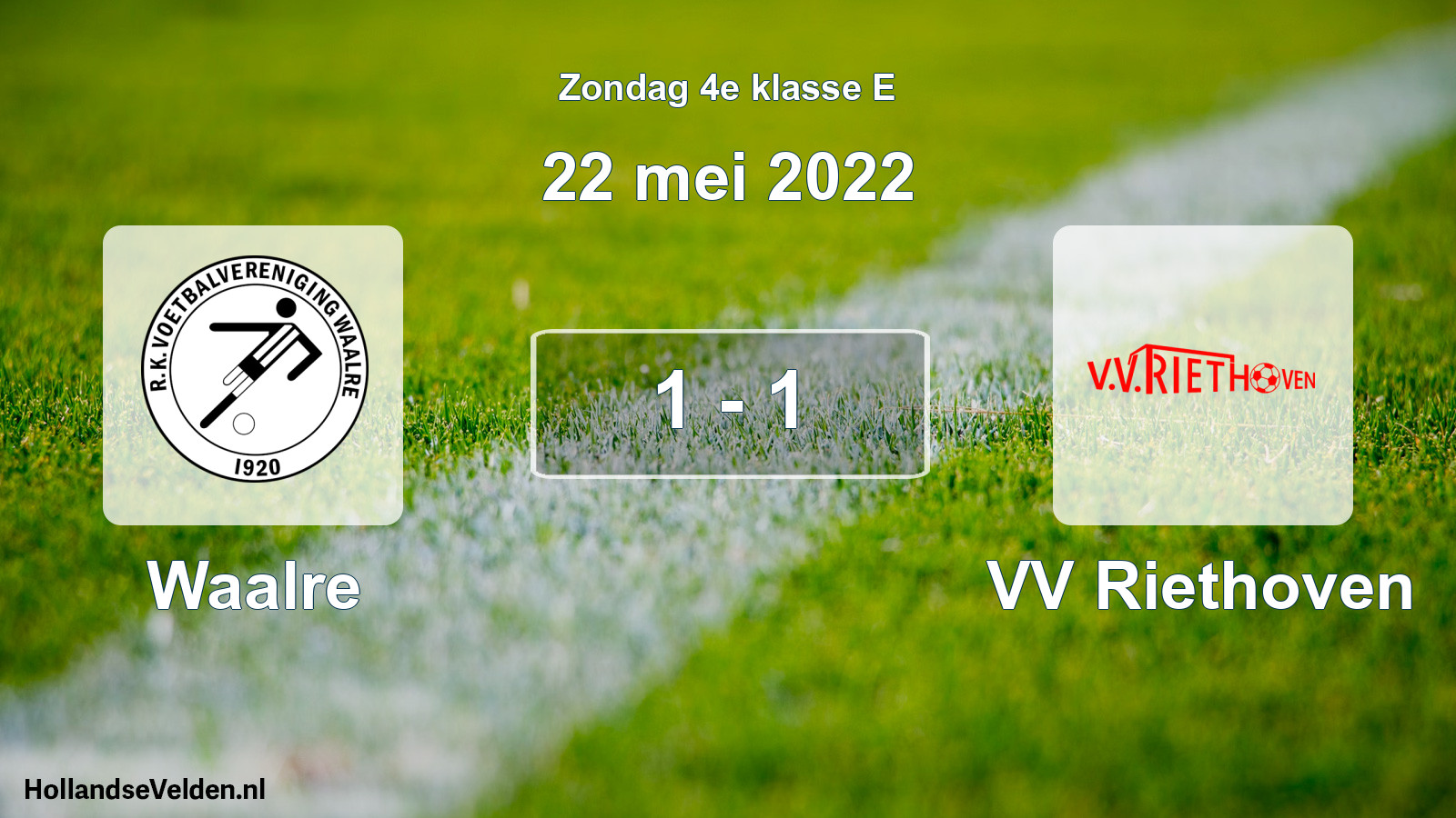 Total number of matches played: Waalre - VV Riethoven 1 - 1 (22 May 2022)
