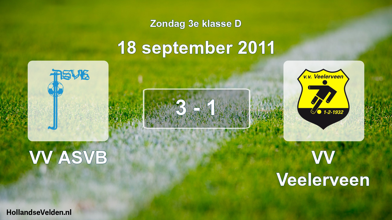 Total number of matches played: VV ASVB - VV Veelerveen 3 - 1 (18 September 2011)