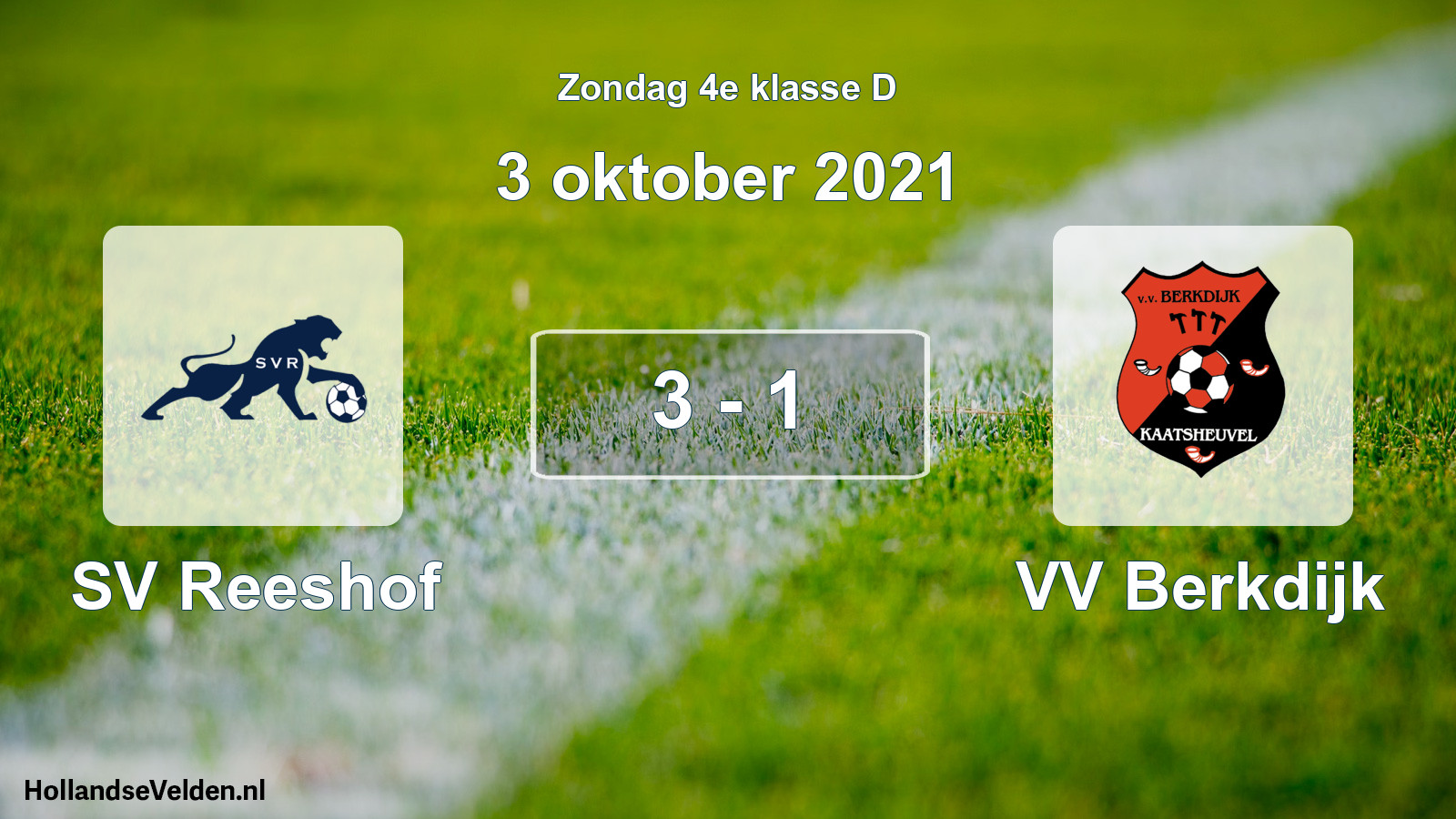 Total number of matches played: SV Reeshof - VV Berkdijk 3 - 1 (3 October 2021)