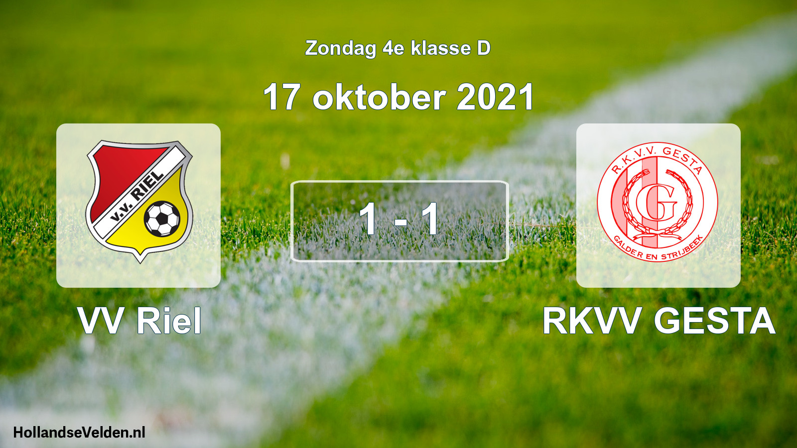 Total number of matches played: VV Riel - RKVV GESTA 1 - 1 (17 October 2021)