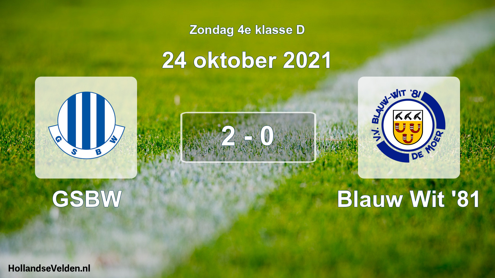 Total number of matches played: GSBW - Blauw Wit '81 2 - 0 (24 October 2021)