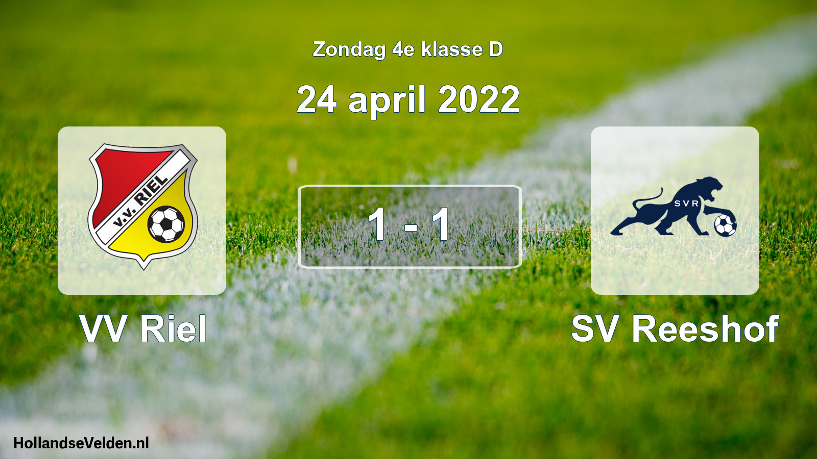 Total number of matches played: VV Riel - SV Reeshof 1 - 1 (24 April 2022)
