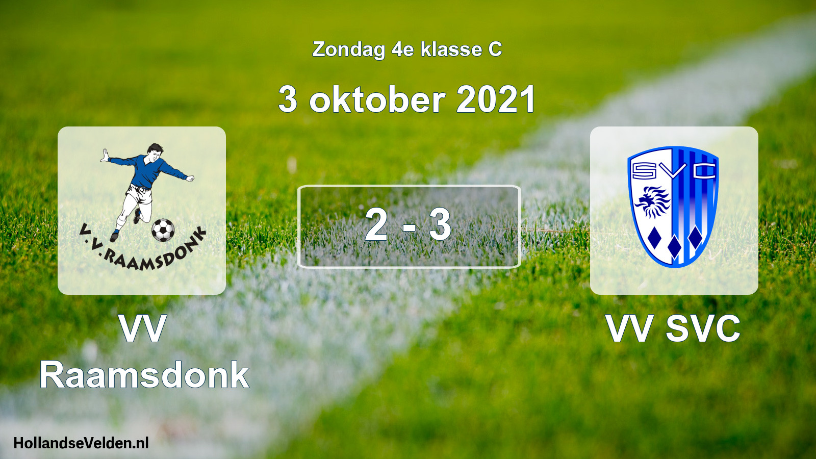 Total number of matches played: VV Raamsdonk - VV SVC 2 - 3 (3 October 2021)