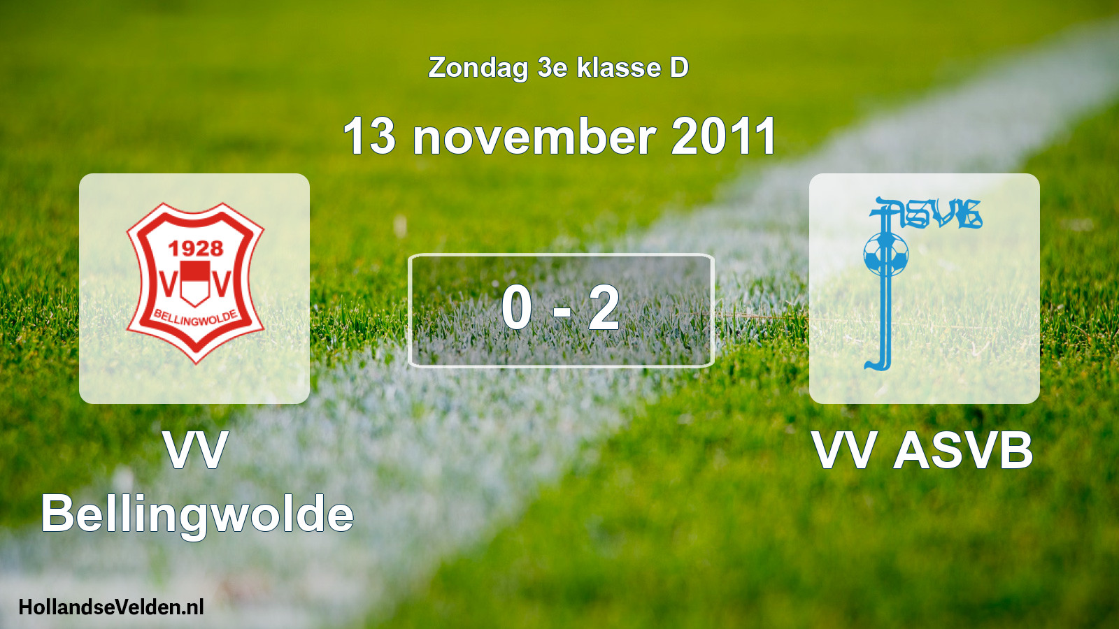 Total number of matches played: VV Bellingwolde - VV ASVB 0 - 2 (13 November 2011)