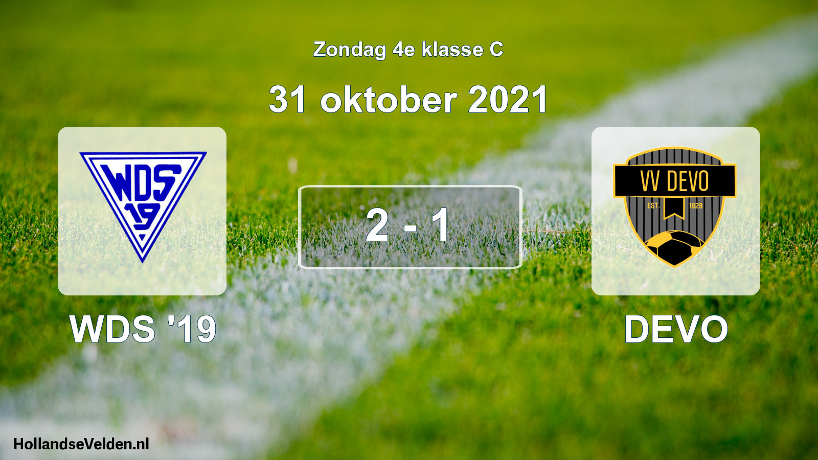 Total number of matches played: WDS '19 - DEVO 2 - 1 (31 October 2021)