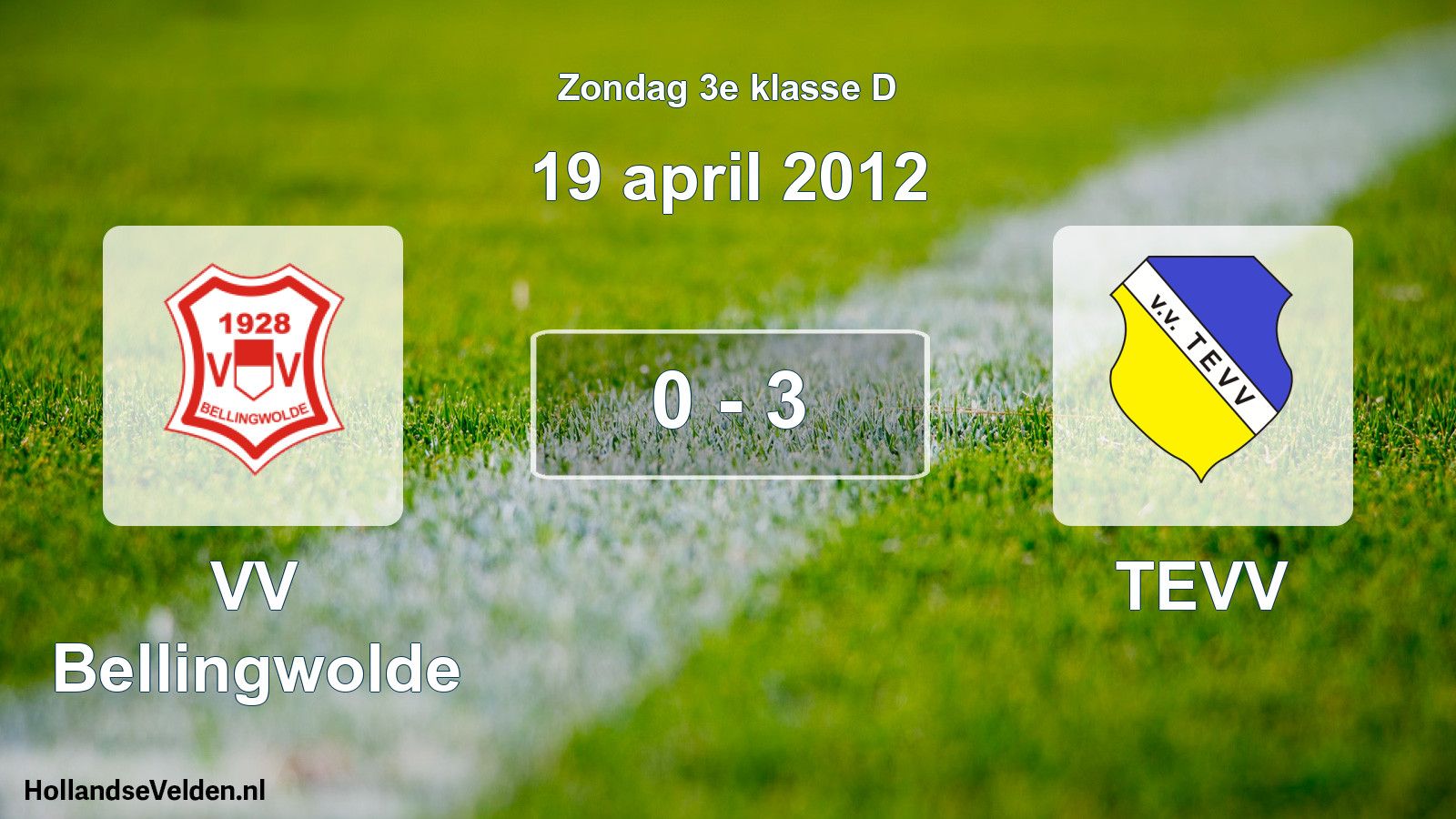 Total number of matches played: VV Bellingwolde - TEVV 0 - 3 (19 April 2012)