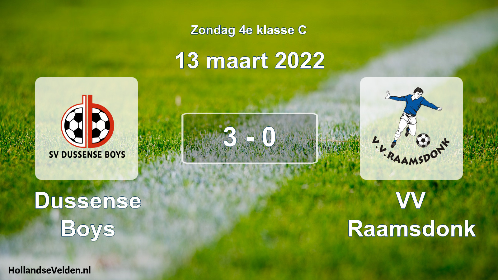 Total number of matches played: Dussense Boys - VV Raamsdonk 3 - 0 (13 March 2022)
