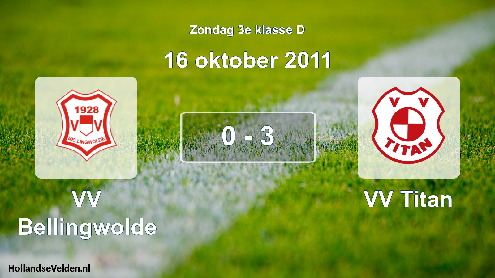 Total number of matches played: VV Bellingwolde - VV Titan 0 - 3 (16 October 2011)
