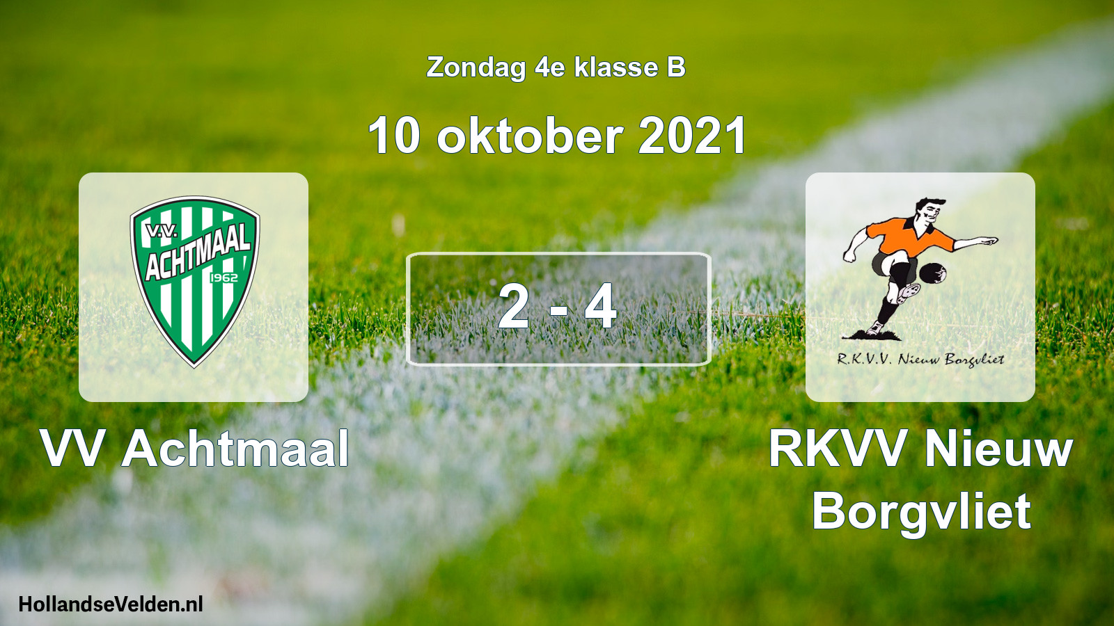 Total number of matches played: VV Achtmaal - RKVV Nieuw Borgvliet 2 - 4 (10 October 2021)