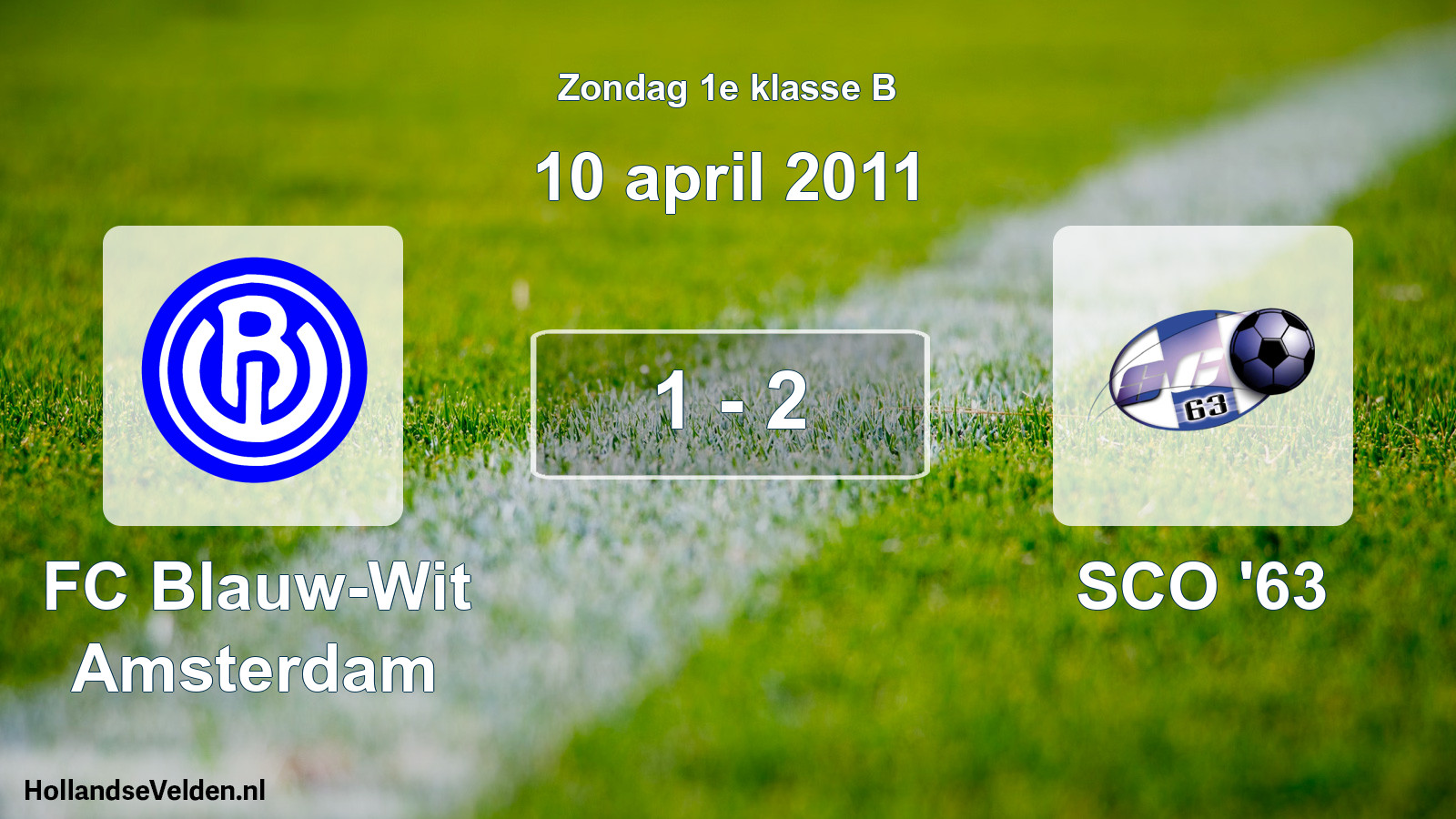 Total number of matches played: FC Blauw-Wit Amsterdam - SCO '63 1 - 2 (10 April 2011)
