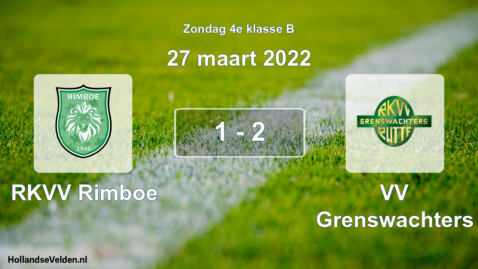 Total number of matches played: RKVV Rimboe - VV Grenswachters 1 - 2 (27 March 2022)