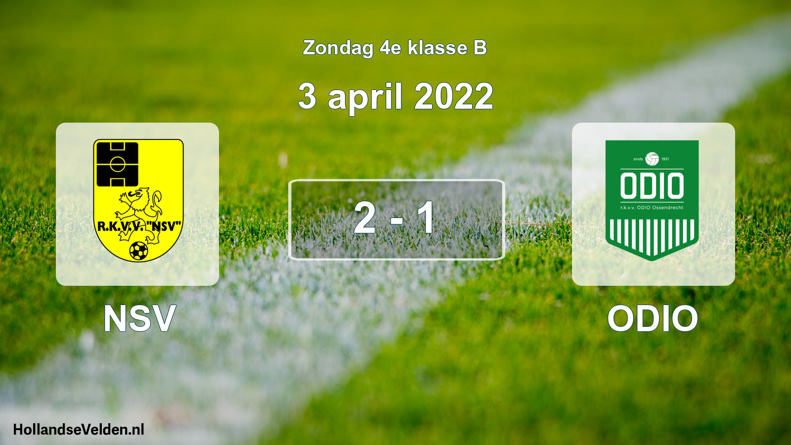 Total number of matches played: NSV - ODIO 2 - 1 (3 April 2022)