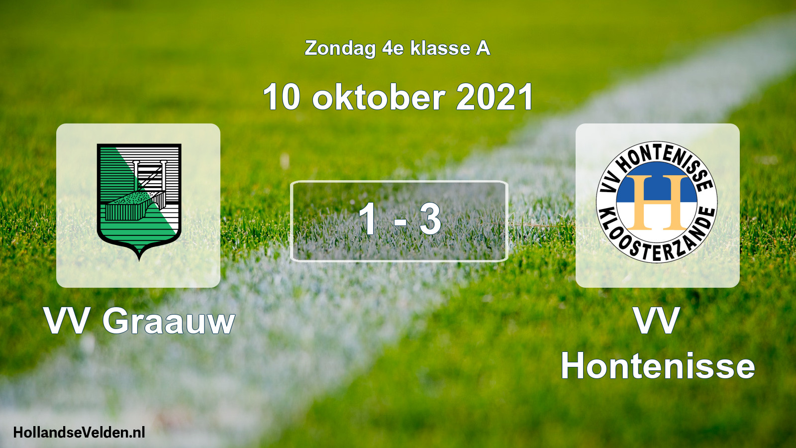 Total number of matches played: VV Graauw - VV Hontenisse 1 - 3 (10 October 2021)
