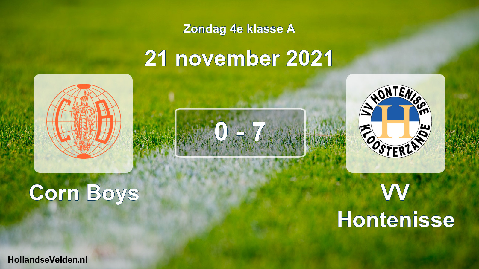 Total number of matches played: Corn Boys - VV Hontenisse 0 - 7 (21 November 2021)