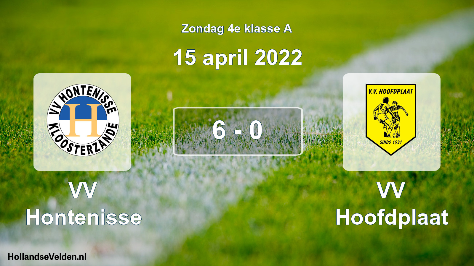 Total number of matches played: VV Hontenisse - VV Hoofdplaat 6 - 0 (15 April 2022)