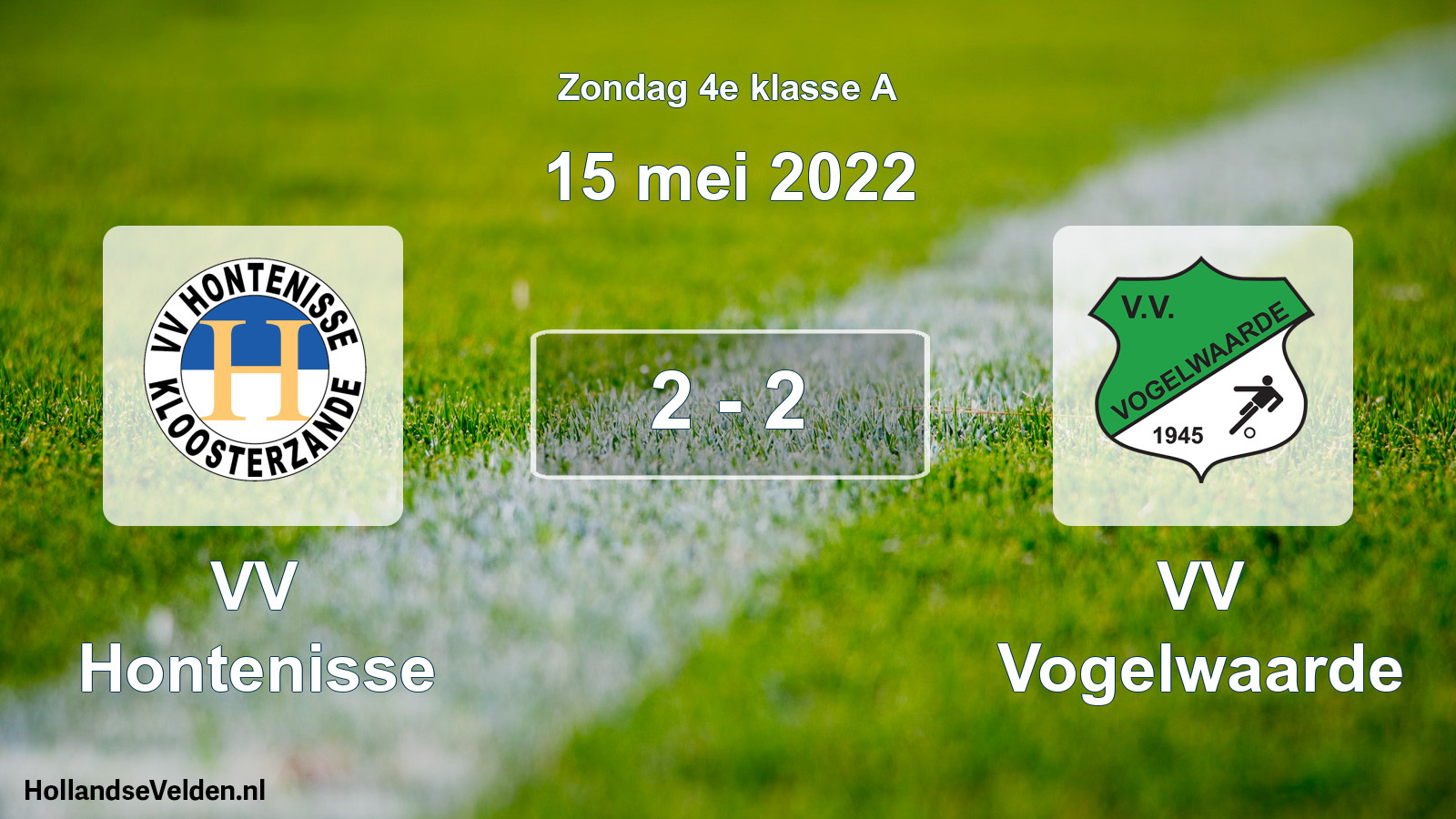 Total number of matches played: VV Hontenisse - VV Vogelwaarde 2 - 2 (15 May 2022)