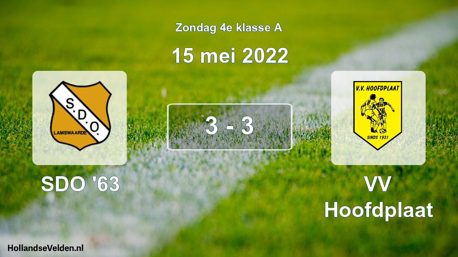 Total number of matches played: SDO '63 - VV Hoofdplaat 3 - 3 (15 May 2022)