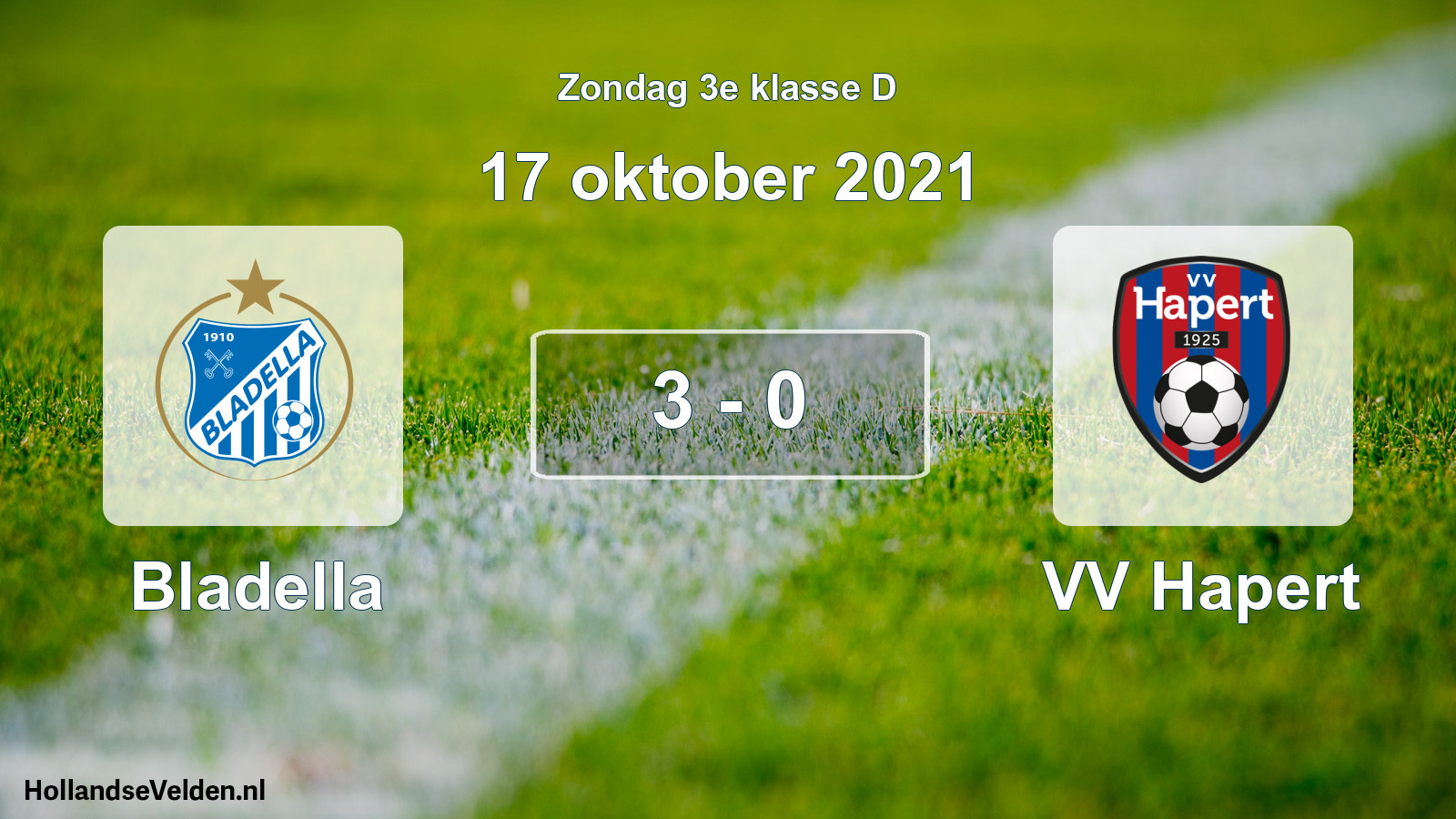 Total number of matches played: Bladella - VV Hapert 3 - 0 (17 October 2021)