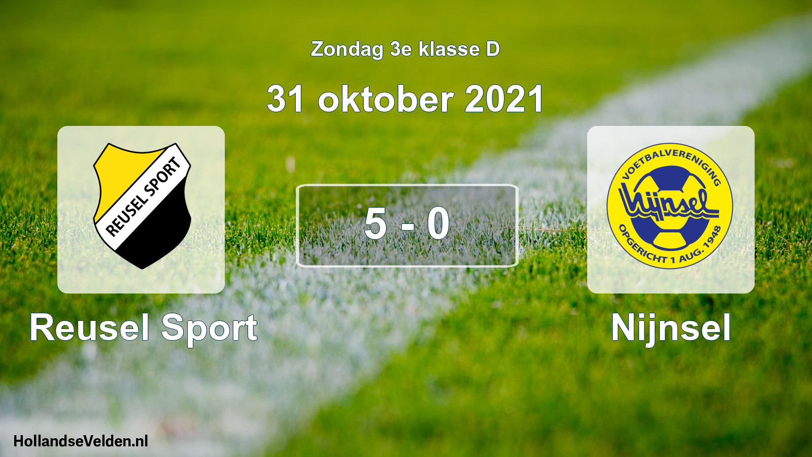 Total number of matches played: Reusel Sport - Nijnsel 5 - 0 (31 October 2021)